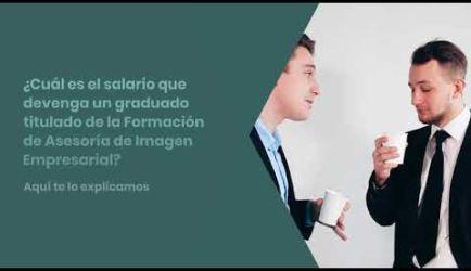 ¿Deseas conocer dónde puedes trabajar y cuál es el sueldo que ganarás al graduarte de la Formación de Asesoría de Imagen Empresarial? Aquí encontrarás la información